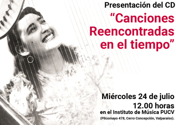 Lanzamiento de CD "Canciones Reencontradas" de Margot Loyola