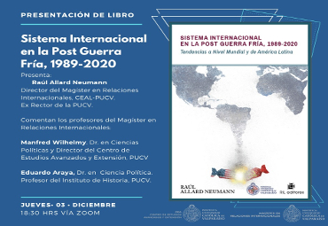 PUCV efectuará lanzamiento del libro “Sistema Internacional en la Post Guerra Fría 1989 -2020” - Foto 1