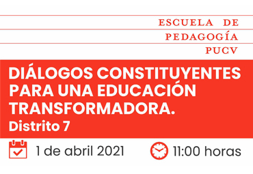 Primer encuentro "Diálogos Constituyentes para una Educación Transformadora"