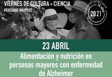 Charla “Alimentación y nutrición en personas mayores con enfermedad de Alzheimer”