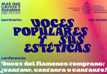 Comienza seminario “Voces populares y sus estéticas”