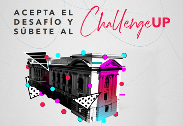 Inician postulaciones a Creative Up Fest "Challenge Up!"