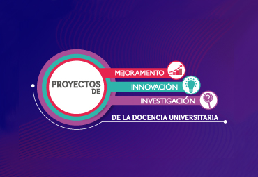 Se adjudican 29 proyectos para Programa de Mejoramiento en la Docencia Universitaria 2022