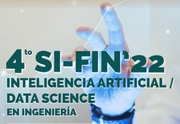 PUCV invita a 4° Jornada del Seminario de Investigación SI-FIN´22 sobre Inteligencia Artificial