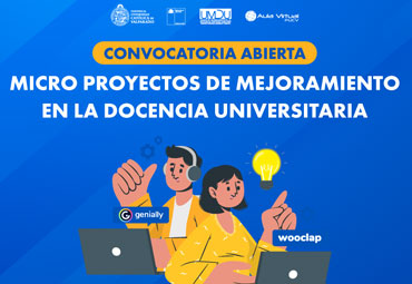 PUCV abre convocatorias de micro proyectos de Mejoramiento en la Docencia Universitaria