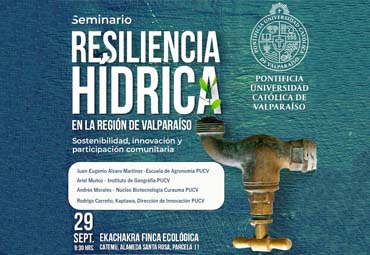 Seminario “Resiliencia Hídrica en la Región de Valparaíso: Sostenibilidad, innovación y participación comunitaria” - Foto 1