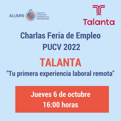 Charlas Feria de Empleo PUCV 2022: Talanta - Foto 1
