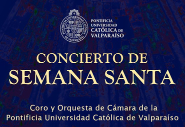 Concierto de Semana Santa en la Catedral de Valparaíso