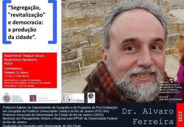 Profesor Álvaro Ferreira efectuará conferencia sobre segregación urbana en la PUCV
