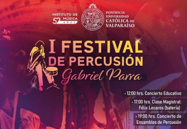Instituto de Música realizará 1° Festival de Percusión “Gabriel Parra”