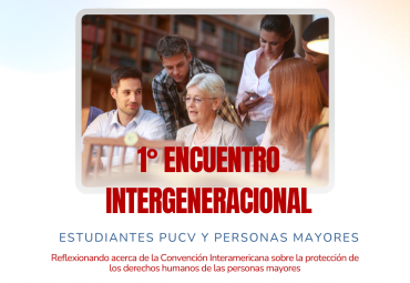 PUCV realizará Primer Encuentro Intergeneracional para estudiantes y personas mayores