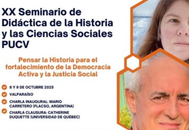 XX Seminario de Didáctica de la Historia y las Ciencias Sociales PUCV