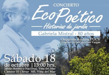 Concierto "Historias de Jardín" celebra a Gabriela Mistral en el Jardín Botánico
