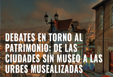 Cátedra de Historia del Arte invita a debate sobre patrimonio en Casa Central