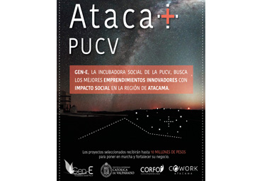 PUCV incubará seis emprendimientos sociales en la región de Atacama en el marco del SSAF-Social 2016 de CORFO