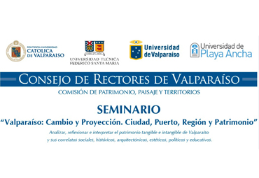 PUCV acogerá seminario organizado por Comisión de Patrimonio, Paisaje y Territorios del CRUV