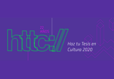 Postulaciones abiertas al concurso Haz tu Tesis en Cultura 2020