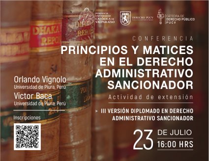 Conferencia: Principios y matices en el Derecho Administrativo Sancionador