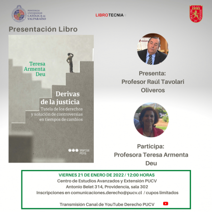 Presentación del libro "Derivas de la justicia. Tutela de los derechos y solución de controversias en tiempos de cambios"