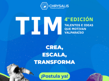 Convocatoria abierta para la 4ta versión del Programa TIM de Chrysalis PUCV: Impulsa tu emprendimiento con becas y mentorías