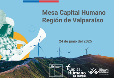 OTL participa activamente en la Mesa de + Capital Humano y Género de la Seremi de Energía de la V Región