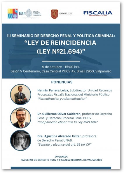 III Seminario de Derecho Penal y Política Criminal: “Ley de Reincidencia (Ley N° 21.694)”