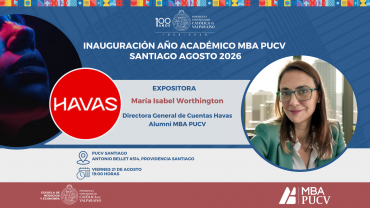 Ceremonia de Inauguración del Año Académico del MBA PUCV Santiago, cohorte Agosto 2026