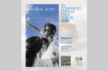 XV Congreso Familia para Todos reunirá a docentes, investigadores y comunidades en la PUCV